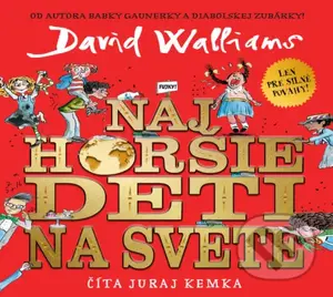 Najhoršie deti na svete - David Walliams - audiokniha z kategorie Pro děti