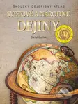 Svetové a národné dejiny (Školský dejepisný atlas) - kniha z kategorie Historie