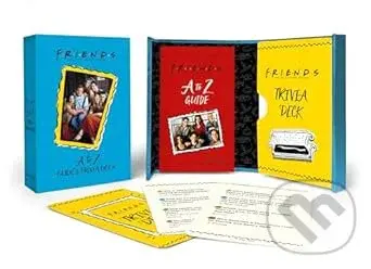 Friends: A to Z Guide and Trivia Deck - Michelle Morgan