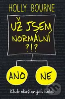 Už jsem normální?!? - Holly Bourne - kniha z kategorie Beletrie pro děti