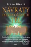 Návraty do odložených těl - Ivana Štědrá - kniha z kategorie Astrologie