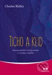 Ticho a klid (Kraniosakrální biodynamika a evoluce vědomí) - kniha z kategorie Alternativní medicína
