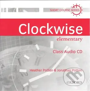 Clockwise Elementary: Class Audio CD - Heather Potten - audiokniha z kategorie Jazykové učebnice a slovníky