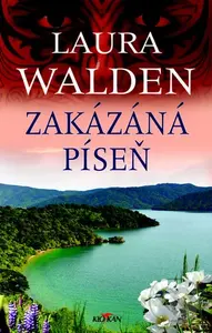 Zakázaná píseň - Laura Walden - kniha z kategorie Společenská beletrie