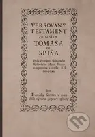 Veršovaný testament zbojníka Tomáša zo Spiša - František Kreutz - kniha z kategorie Poezie