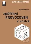 Zařízení provozoven v kostce - František Cón