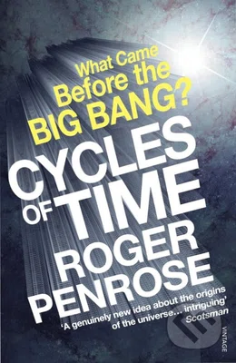 Cycles of Time (An Extraordinary New View of the Universe) - kniha z kategorie Přírodní vědy a technika