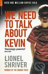 We Need To Talk About Kevin - Lionel Shriver - kniha z kategorie Thrillery