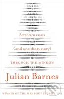 Through the Window (Seventeen Essays (and one short story)) - kniha z kategorie Beletrie