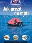 Jak přežít na moři - Keith Colwell - kniha z kategorie Automobily a doprava