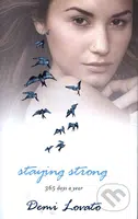 Staying Strong (365 days a year) - Demi Lovato