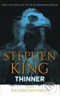 Thinner - Richard Bachman, Stephen King - kniha z kategorie Detektivky, thrillery a horory