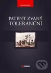 Patent zvaný toleranční - Eva Melmuková - kniha z kategorie Historie