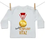 Boodyy Tričko s dlhým rukávom Budúci olympijský víťaz 134 (8-9 rokov)