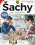 Šachy pro každého (Více než 500 postupů a tipů) - kolektiv