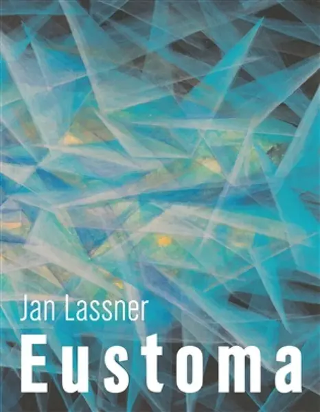 Eustoma - Jan Lassner