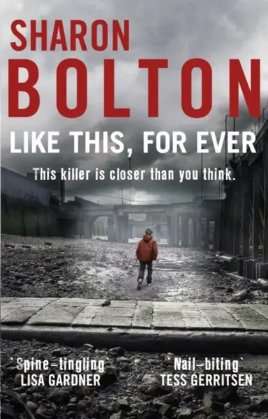 Like This, For Ever - Sharon J. Bolton