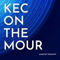 Kec On The Mour – Magický ztracený