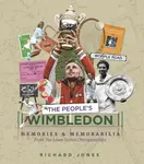People''s Wimbledon - Richard Jones