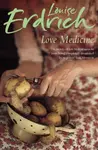Love Medicine - Erdrich Louise