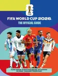 FIFA World Cup 2026: The Official Guide - Keir Radnedge