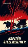Kapitán Stellwerther (poškozená) - Jan Horníček