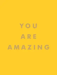 You Are Amazing - Summersdale Publishers