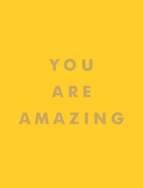 You Are Amazing - Summersdale Publishers
