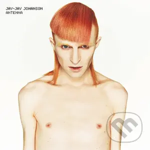 Jay-Jay Johanson: Antenna - Jay-Jay Johanson, Jay-Jay Johanson,Jay-Jay Johanson: Antenna - Jay-Jay Johanson, Jay-Jay Johanson