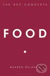 Food (The Key Concepts) - Belasco Warren