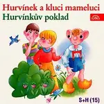 Divadlo Spejbla a Hurvínka – Hurvínek a kluci mameluci, Hurvínkův poklad
