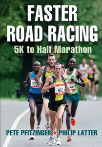 Faster Road Racing - Peter Pfitzinger, Philip Latter