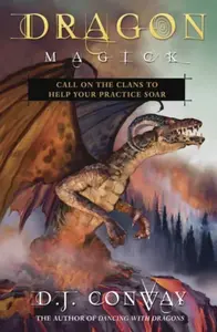 Dragon Magick - D.J. Conway