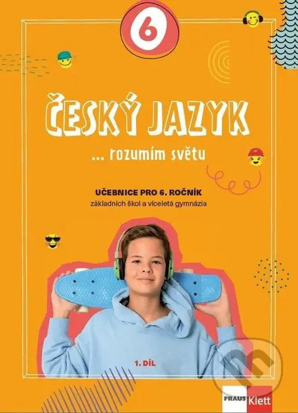 Český jazyk 6 - O stupeň výš - Učebnice - -