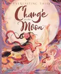 Chang’e on the Moon - Katrina Moore