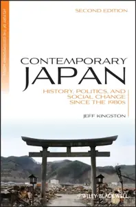 Contemporary Japan - Jeff  Kingston