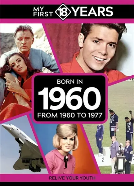 My First 18 Years - Born in 1960 - TDM Publishing