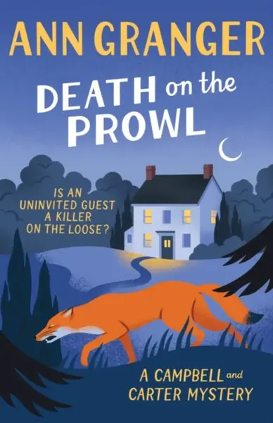 Death on the Prowl (Campbell & Carter Mystery 8) - Ann Granger