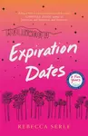 Expiration Dates - Rebecca Serleová