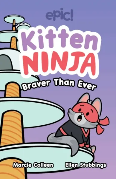 Kitten Ninja - Colleen AF Venable, Marcie Colleen