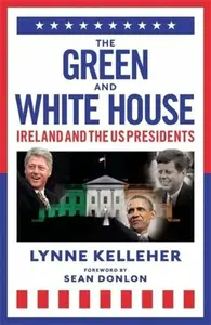 The Green & White House - Lynne Kelleher