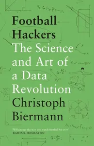 Football Hackers - Christoph Biermann