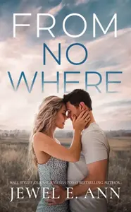 From Nowhere - Jewel E. Ann