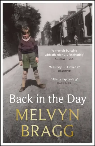 Back in the Day - Bragg Melvyn