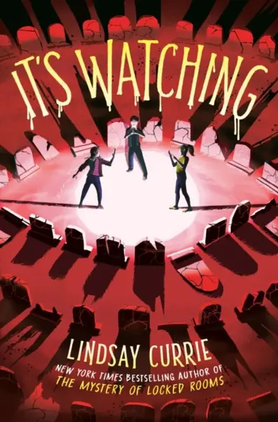 It's Watching - Lindsay Currie