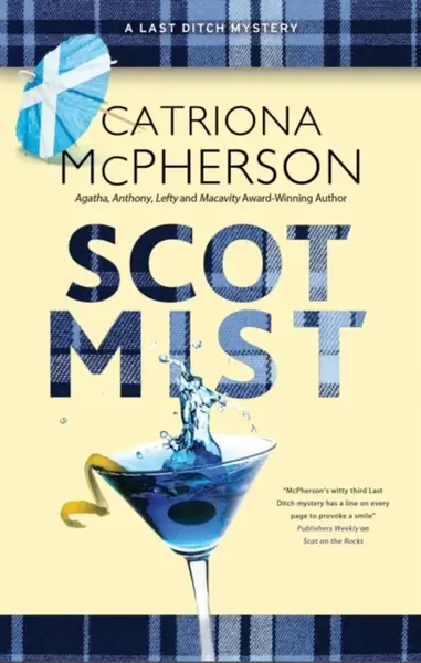 Scot Mist - Catriona McPherson