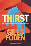 Thirst - Giles Foden