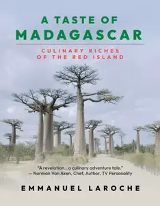 A Taste of Madagascar - Emmanuel Laroche