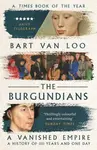 The Burgundians - Bart Van Loo