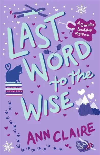 Last Word to the Wise - Ann Claire